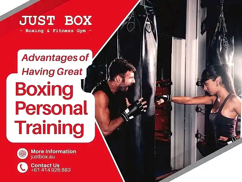 Advantages Of Having Great Boxing Personal Training In Adelaide
