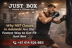 Why HIIT Classes in Adelaide Are the Fastest Way to Get Fit – Just Box